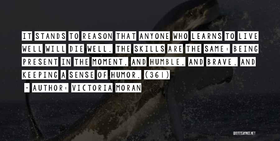 Sense Of Well Being Quotes By Victoria Moran
