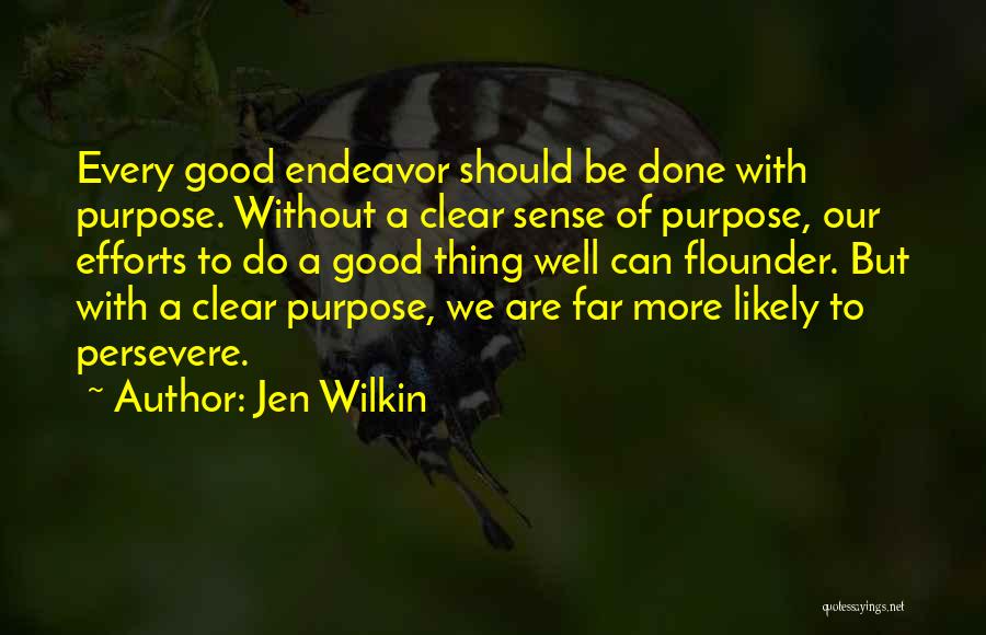 Sense Quotes By Jen Wilkin
