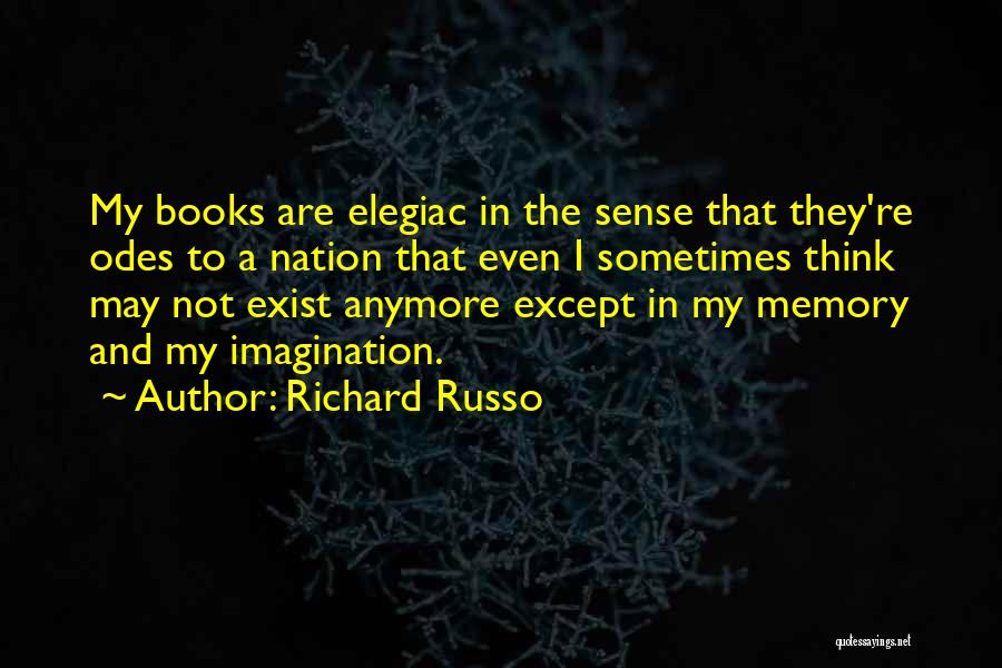Sense Quotes By Richard Russo