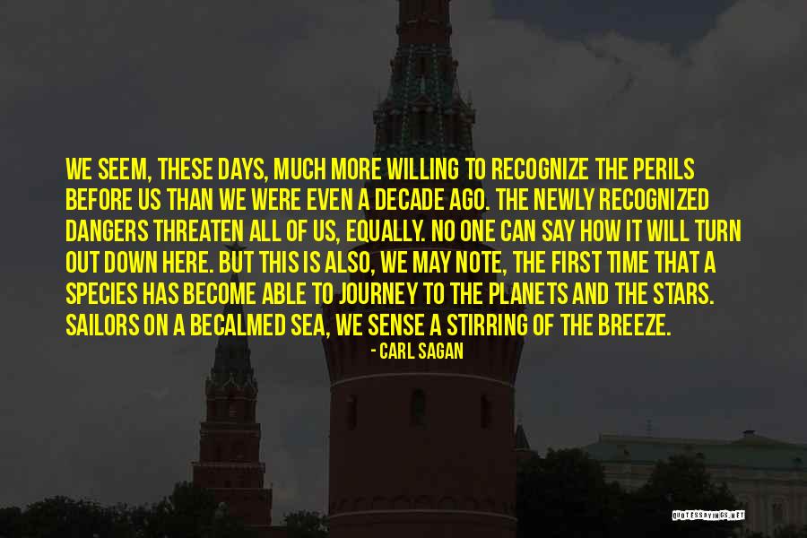 Sense That Go With Breeze Quotes By Carl Sagan Sense That Go With Breeze Quotes By Carl Sagan