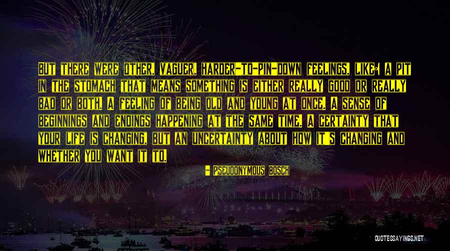 Sense That Something Bad Quotes By Pseudonymous Bosch Sense That Something Bad Quotes By Pseudonymous Bosch