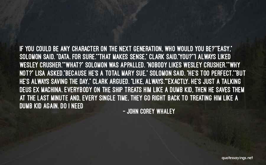 Sense The Last Time Quotes By John Corey Whaley Sense The Last Time Quotes By John Corey Whaley
