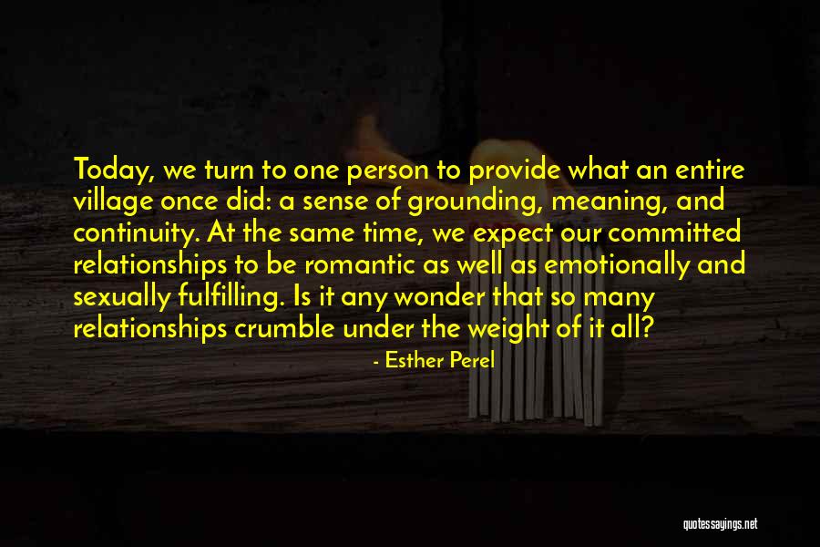 Sense Weight Quotes By Esther Perel Sense Weight Quotes By Esther Perel