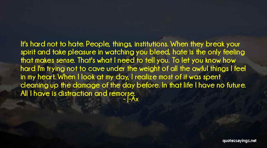 Sense Weight Quotes By J-Ax Sense Weight Quotes By J-Ax