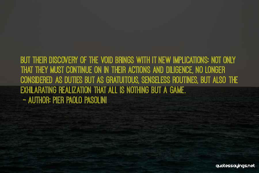 Senseless Inspirational Quotes By Pier Paolo Pasolini