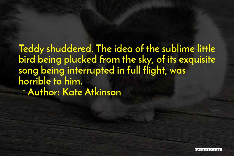 Senseless Killing Quotes By Kate Atkinson