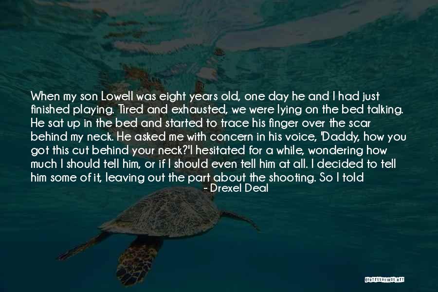 Senseless Shootings Quotes By Drexel Deal Senseless Shootings Quotes By Drexel Deal