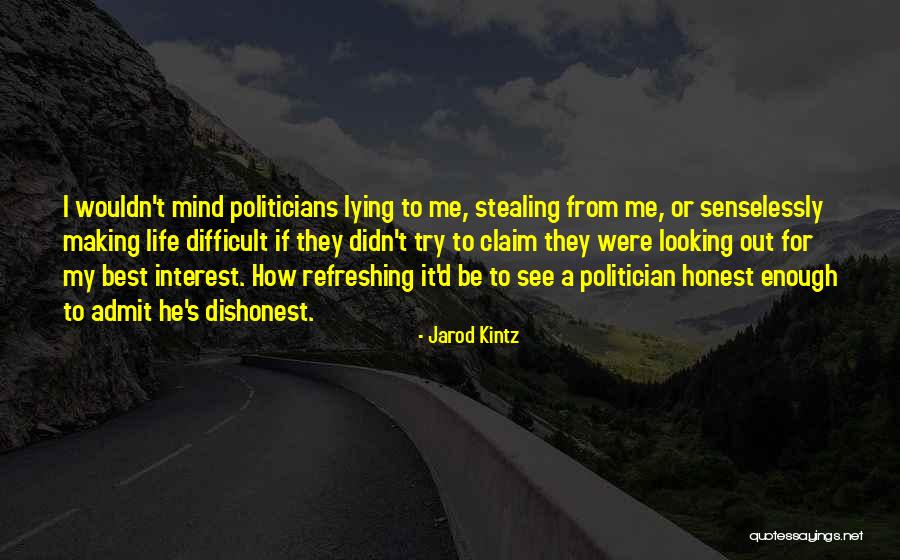 Senselessly Quotes By Jarod Kintz Senselessly Quotes By Jarod Kintz