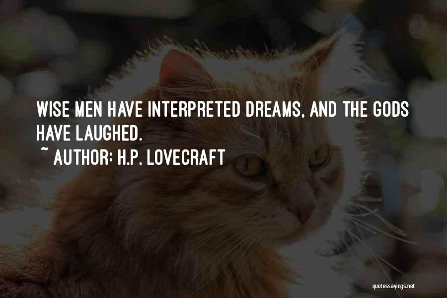 Senselessness Quotes By H.P. Lovecraft