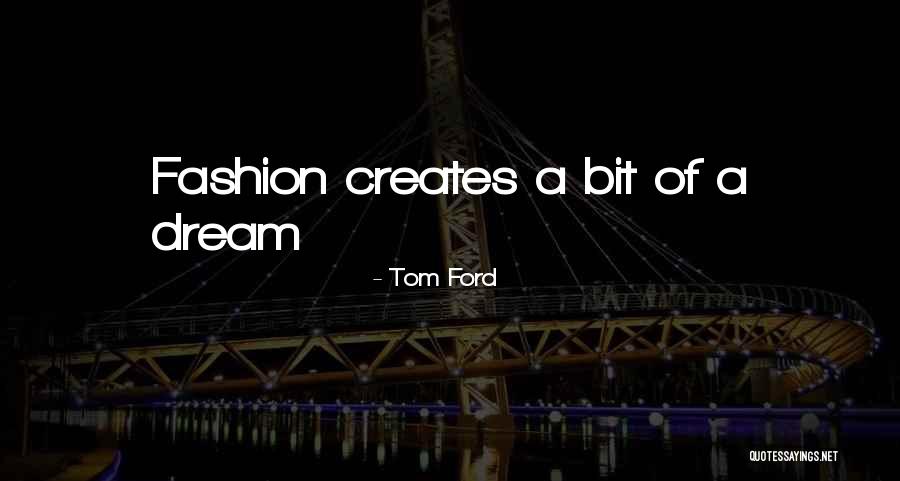 Sensenbrenner Hospital Quotes By Tom Ford Sensenbrenner Hospital Quotes By Tom Ford