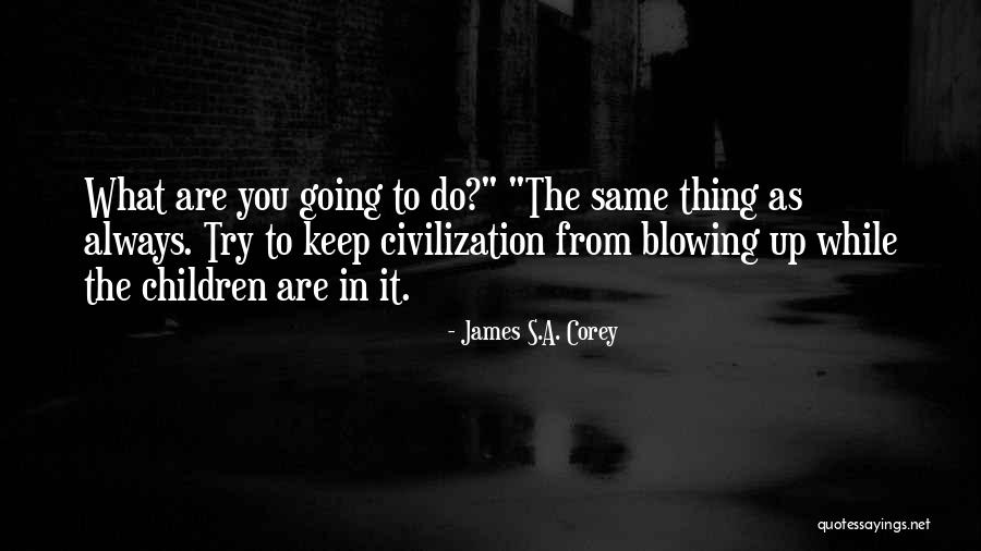 Sensenig Poultry Quotes By James S.A. Corey Sensenig Poultry Quotes By James S.A. Corey
