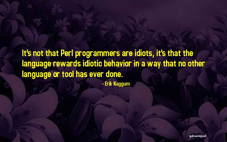 Senserio Quotes By Erik Naggum Senserio Quotes By Erik Naggum