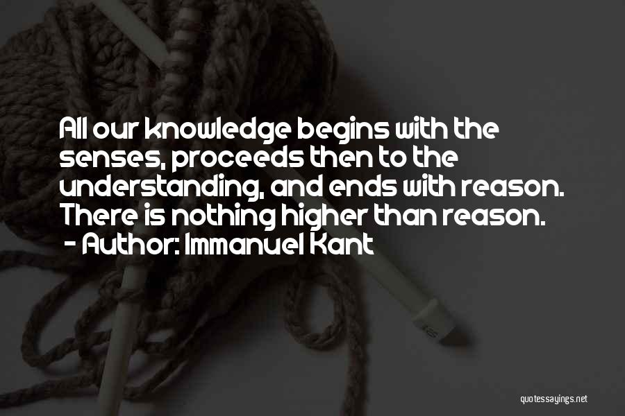 Senses And Knowledge Quotes By Immanuel Kant