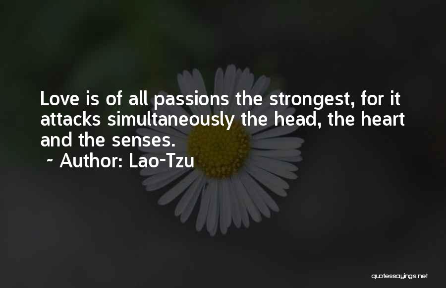 Senses Love Quotes By Lao-Tzu