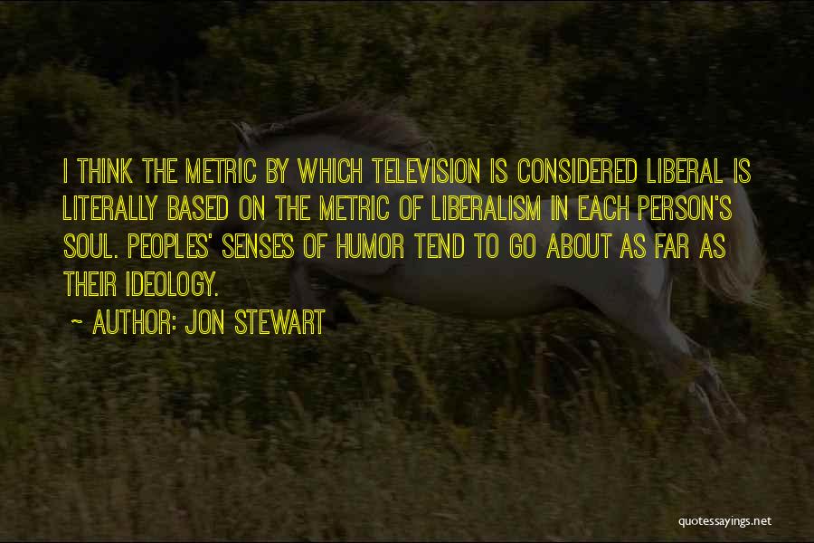 Senses Of Humor Quotes By Jon Stewart