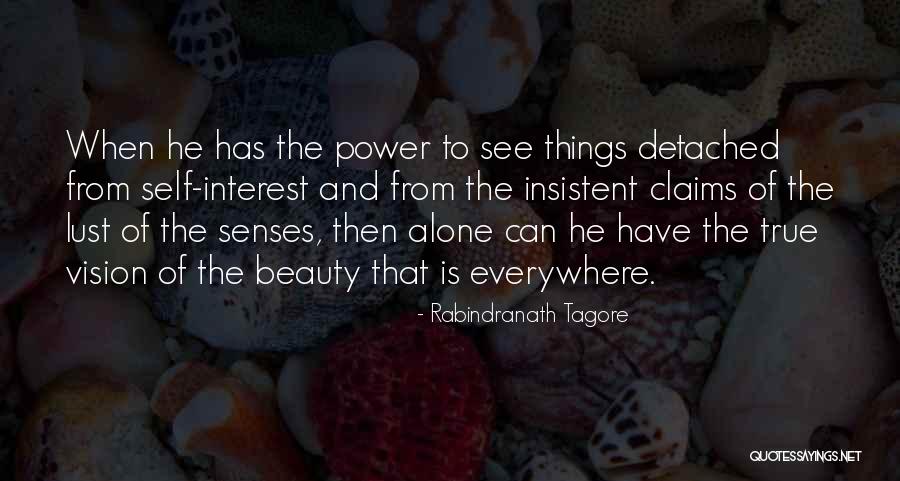 Senses Of Quotes By Rabindranath Tagore Senses Of Quotes By Rabindranath Tagore