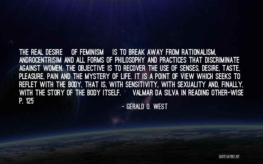 Senses Of Taste Quotes By Gerald O. West Senses Of Taste Quotes By Gerald O. West