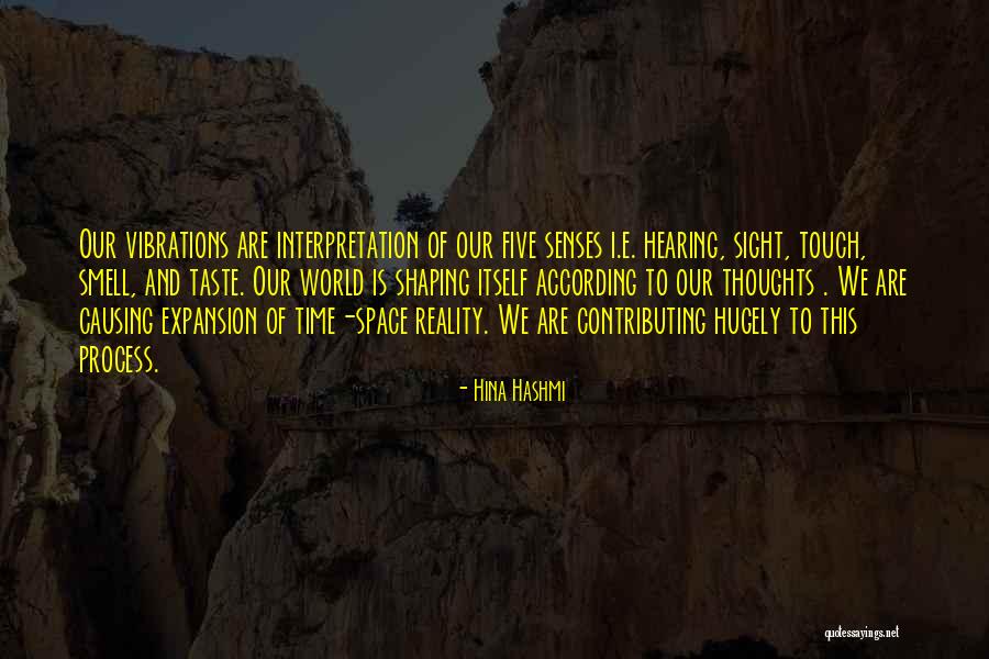 Senses Of Taste Quotes By Hina Hashmi Senses Of Taste Quotes By Hina Hashmi