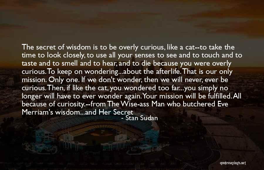 Senses Of Taste Quotes By Stan Sudan Senses Of Taste Quotes By Stan Sudan