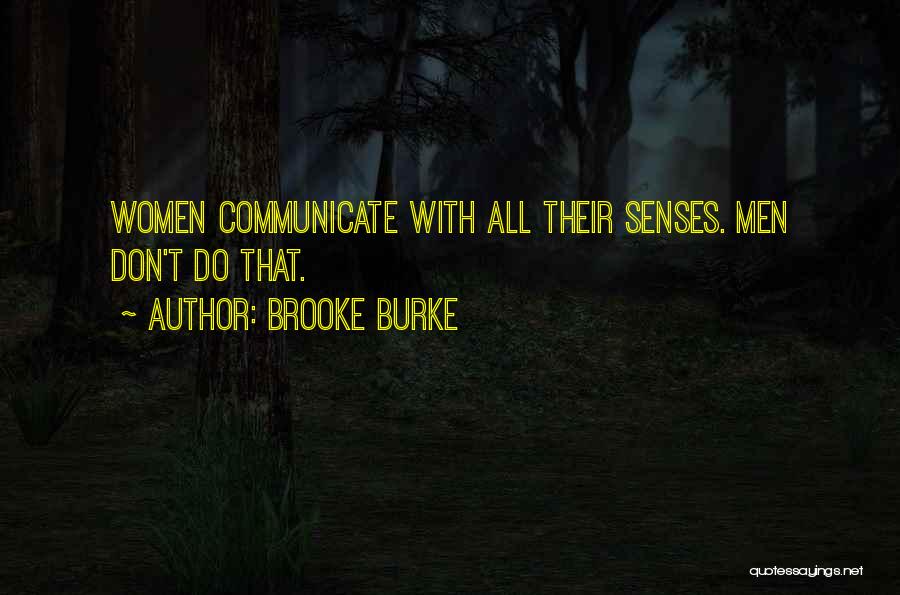 Senses Quotes By Brooke Burke