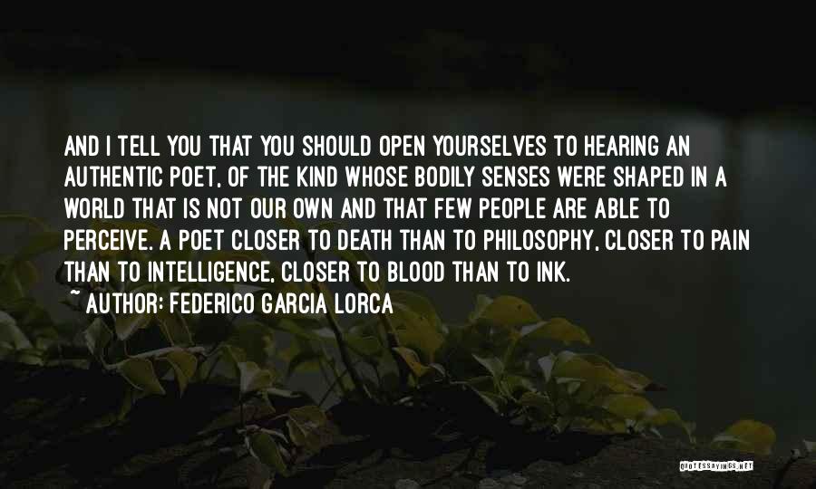 Senses Quotes By Federico Garcia Lorca