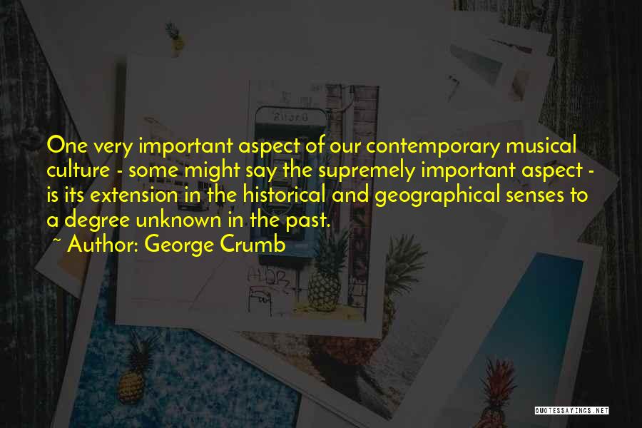 Senses Quotes By George Crumb