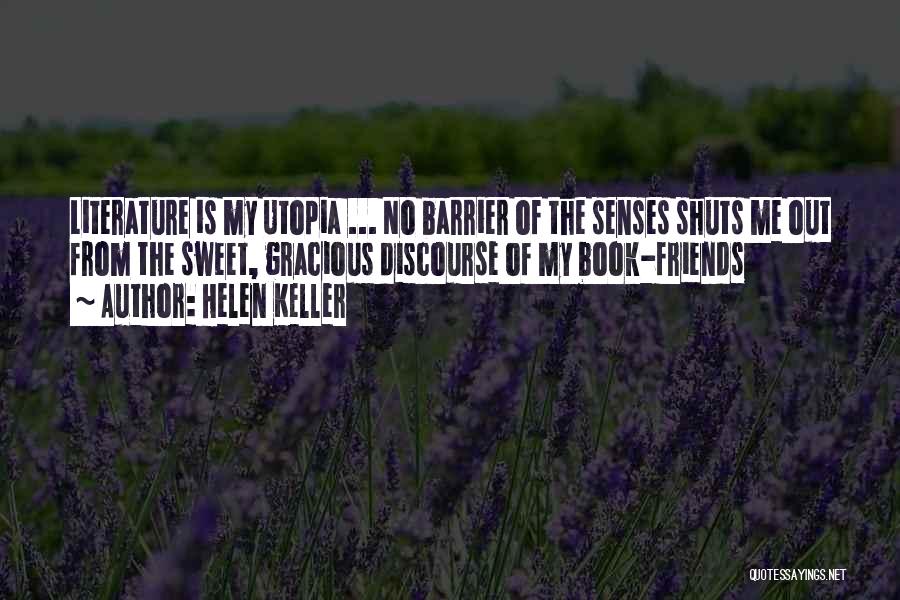 Senses Quotes By Helen Keller
