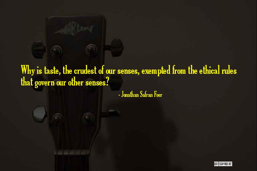 Senses Quotes By Jonathan Safran Foer Senses Quotes By Jonathan Safran Foer