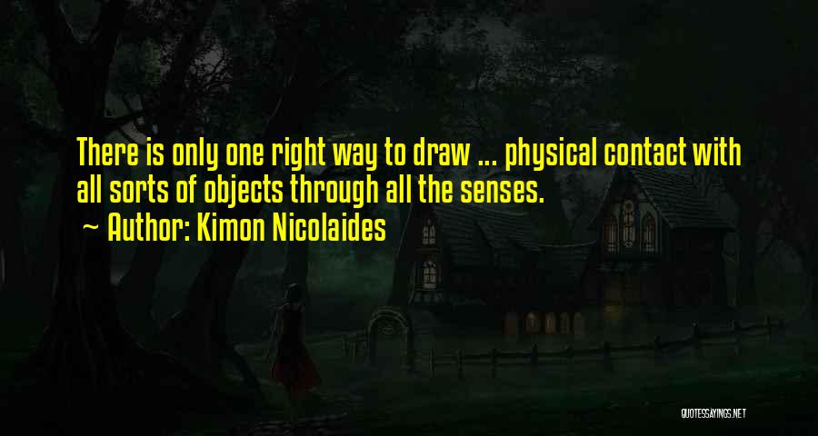 Senses Quotes By Kimon Nicolaides