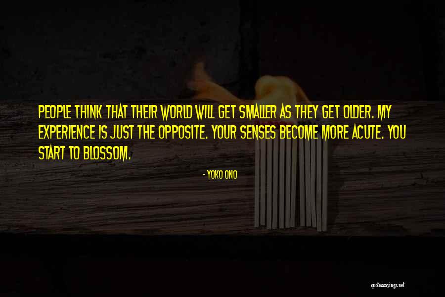 Senses Quotes By Yoko Ono Senses Quotes By Yoko Ono