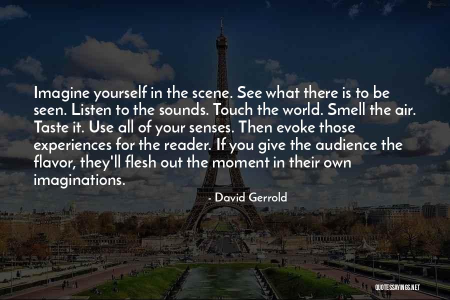 Senses Smell Quotes By David Gerrold