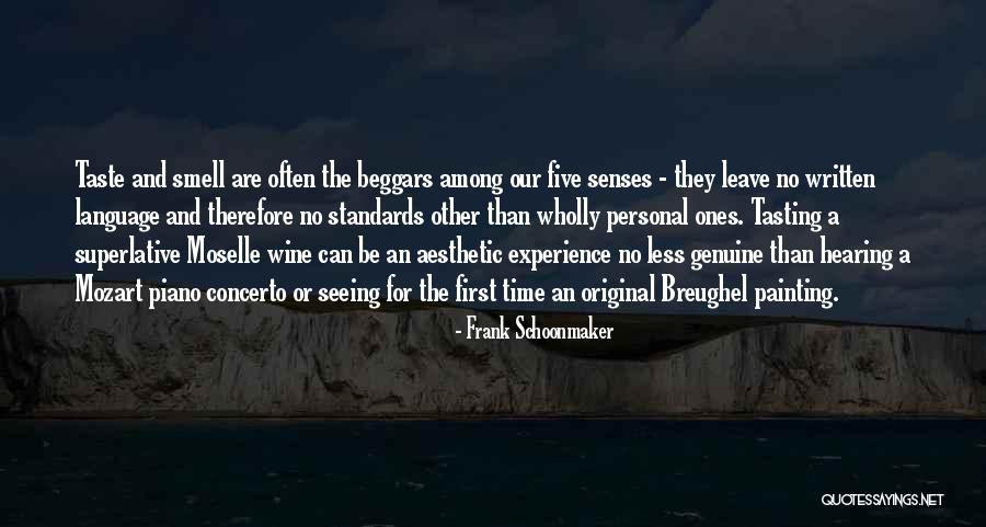 Senses Smell Quotes By Frank Schoonmaker