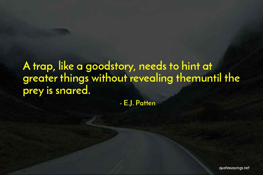 Sensesof Quotes By E.J. Patten Sensesof Quotes By E.J. Patten