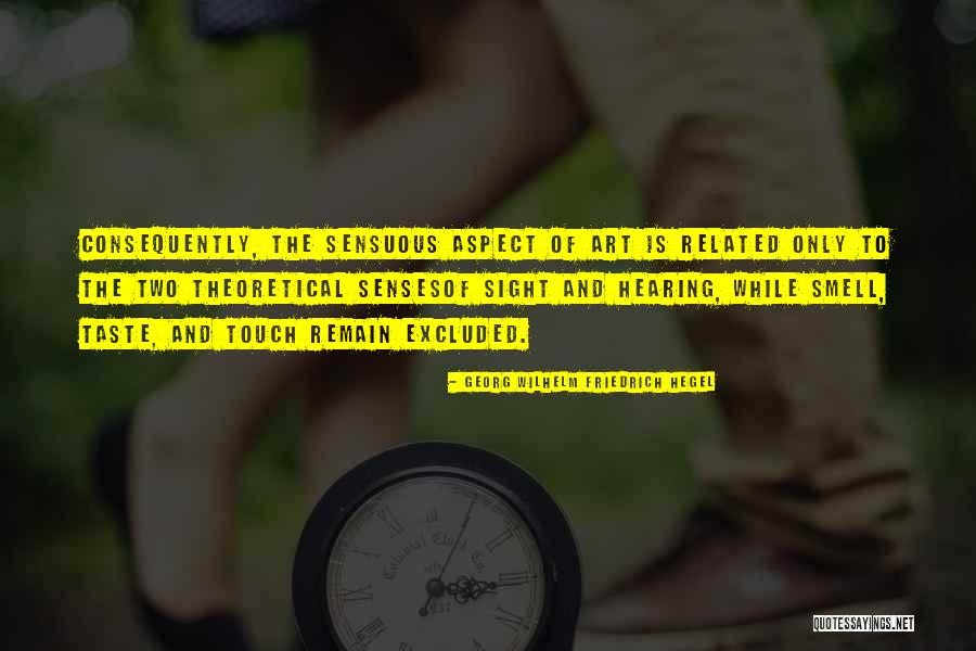 Sensesof Quotes By Georg Wilhelm Friedrich Hegel Sensesof Quotes By Georg Wilhelm Friedrich Hegel