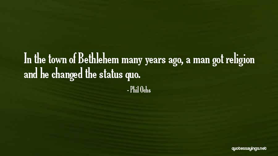 Sensesof Quotes By Phil Ochs Sensesof Quotes By Phil Ochs