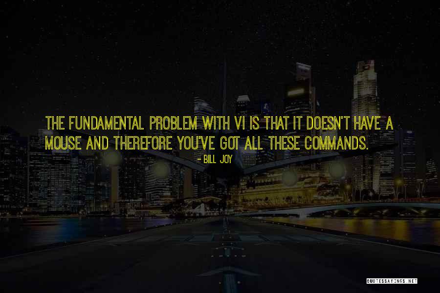 Sensibile Conjugation Quotes By Bill Joy Sensibile Conjugation Quotes By Bill Joy