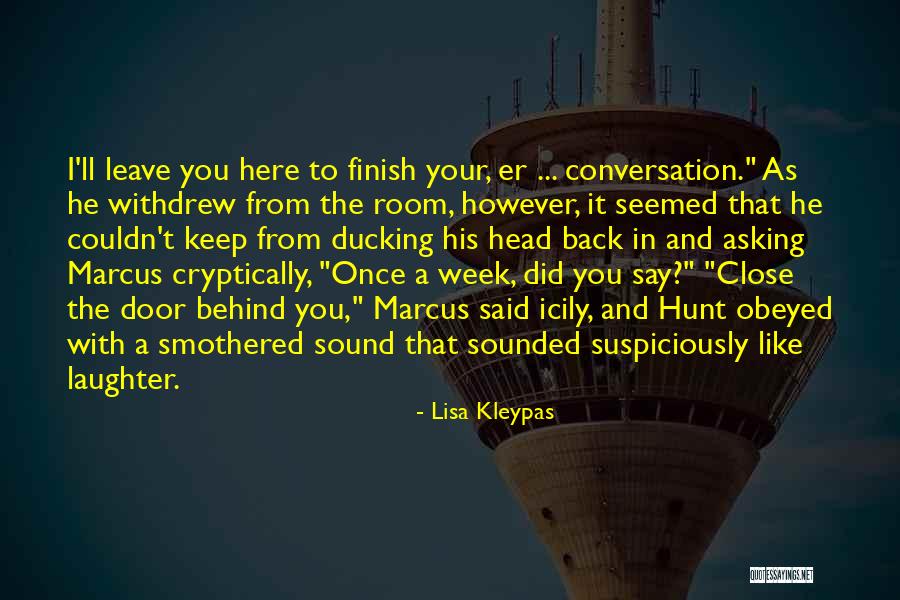Sensibile Conjugation Quotes By Lisa Kleypas Sensibile Conjugation Quotes By Lisa Kleypas
