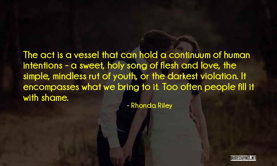 Sensibile Conjugation Quotes By Rhonda Riley Sensibile Conjugation Quotes By Rhonda Riley