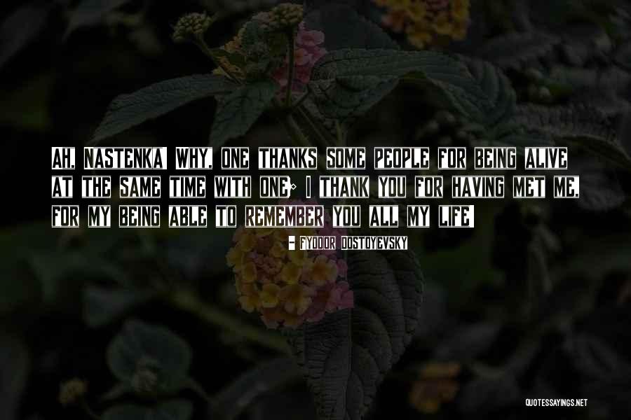 Sensibilitatea Termica Quotes By Fyodor Dostoyevsky Sensibilitatea Termica Quotes By Fyodor Dostoyevsky