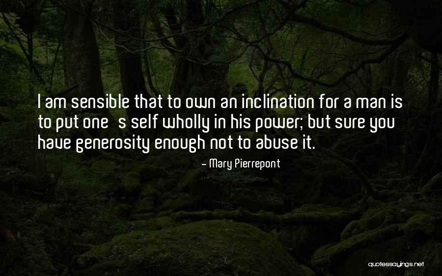 Sensible Love Quotes By Mary Pierrepont Sensible Love Quotes By Mary Pierrepont
