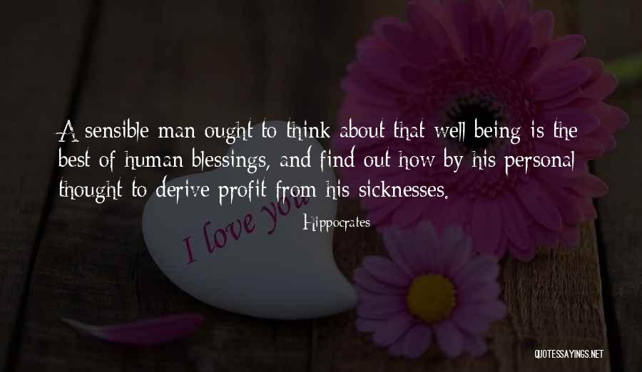 Sensible Thinking Quotes By Hippocrates Sensible Thinking Quotes By Hippocrates