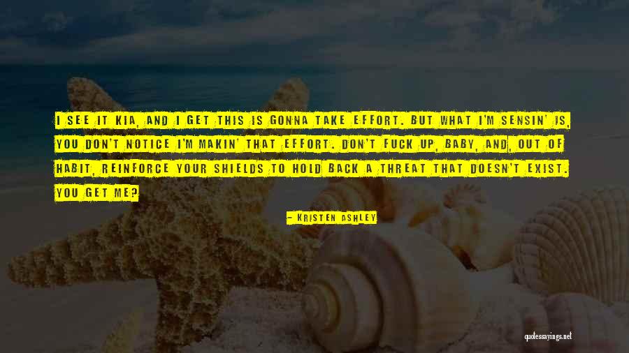 Sensin Quotes By Kristen Ashley Sensin Quotes By Kristen Ashley