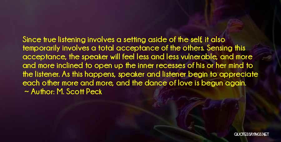 Sensing Quotes By M. Scott Peck