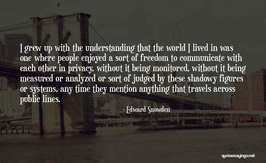 Sensitives And Empaths Quotes By Edward Snowden Sensitives And Empaths Quotes By Edward Snowden