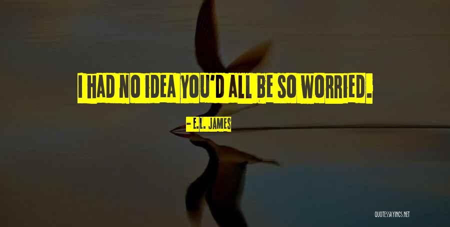 Sensitivo Introduccion Quotes By E.L. James Sensitivo Introduccion Quotes By E.L. James