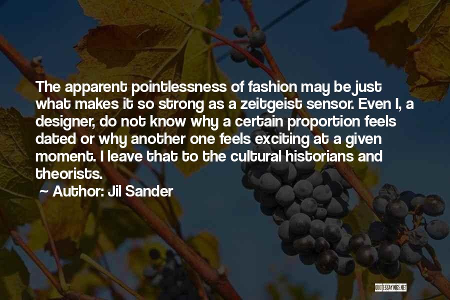 Sensor Quotes By Jil Sander