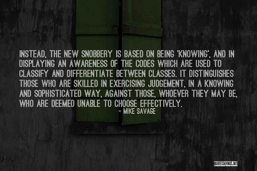 Sensorium And Cognition Quotes By Mike Savage Sensorium And Cognition Quotes By Mike Savage