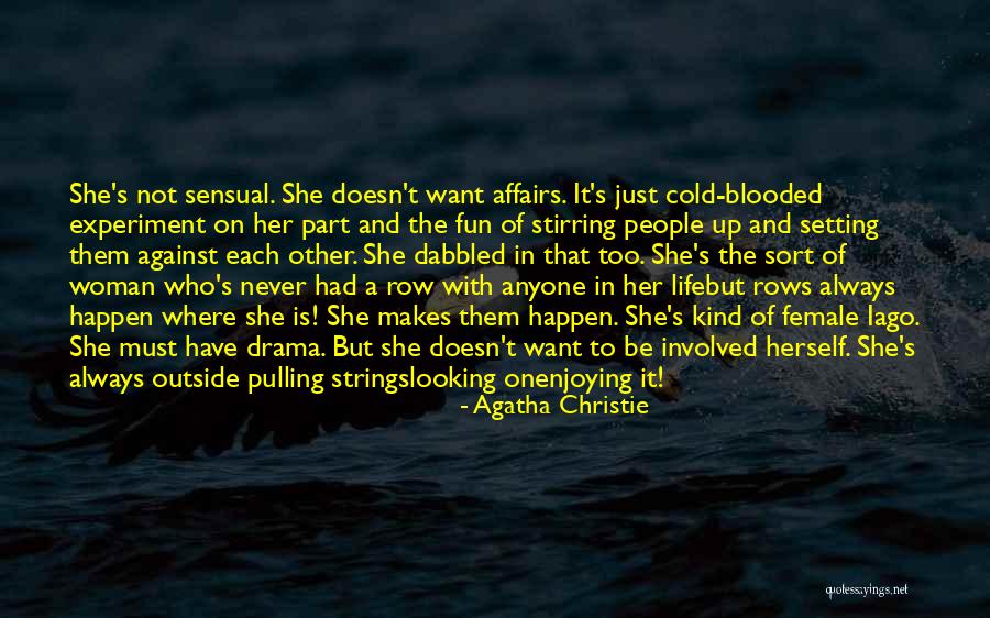 Sensual Life Quotes By Agatha Christie Sensual Life Quotes By Agatha Christie