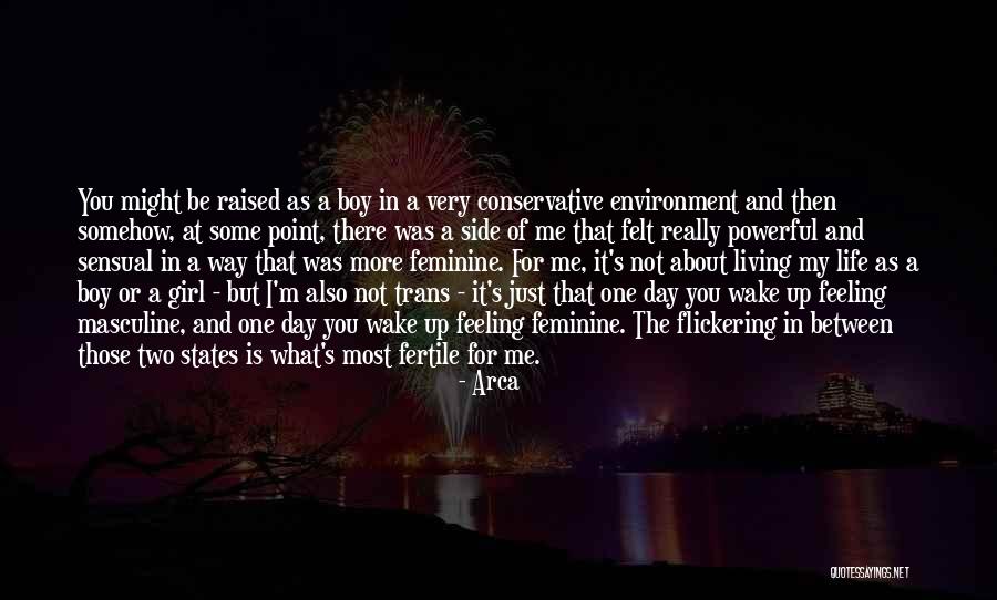 Sensual Life Quotes By Arca Sensual Life Quotes By Arca