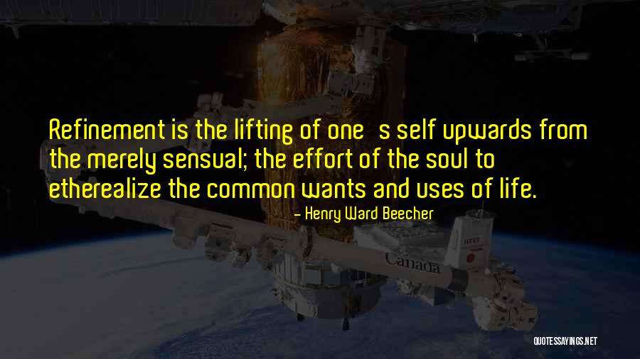 Sensual Life Quotes By Henry Ward Beecher Sensual Life Quotes By Henry Ward Beecher